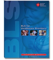 American Heart Association Basic Life Support BLS for HealthCare Providers HCP