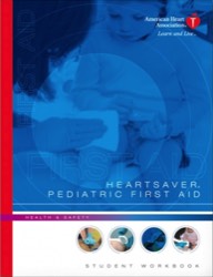 American Heart Association HeartSaver Pediatric First Aid